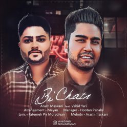 Vahid Yari – Bi Chatr (Ft Arash Maskani)